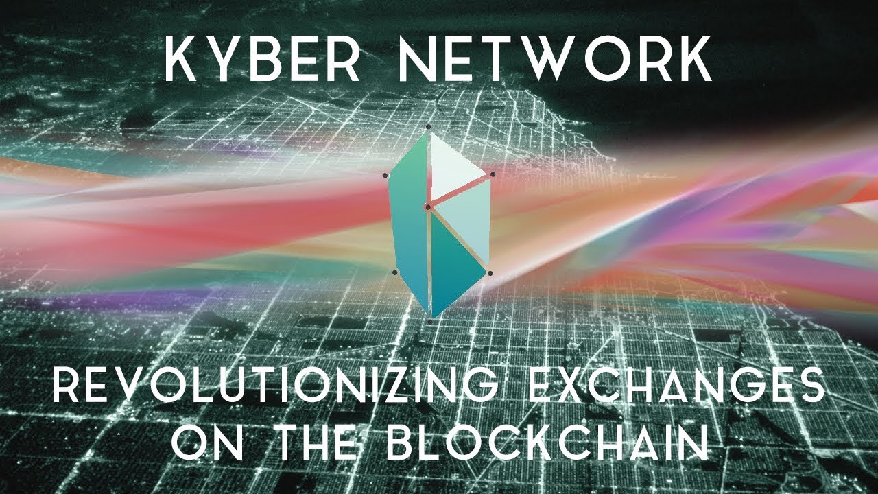 kyber-network-la-gi-cung-tim-hieu-ve-dong-tien-dien-tu-kyber-network.jpg